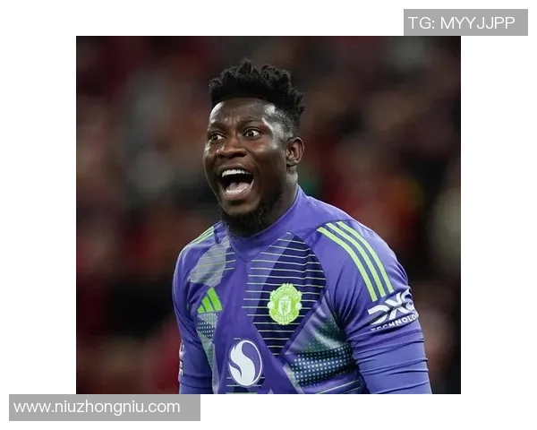 曼联面临重组危机奥纳纳可能离队四名球员将被清洗 曼联面临重组危机奥纳纳可能离队四名球员将被清洗